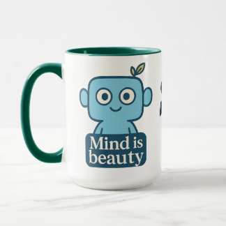 Mind is Beauty Motivational cup