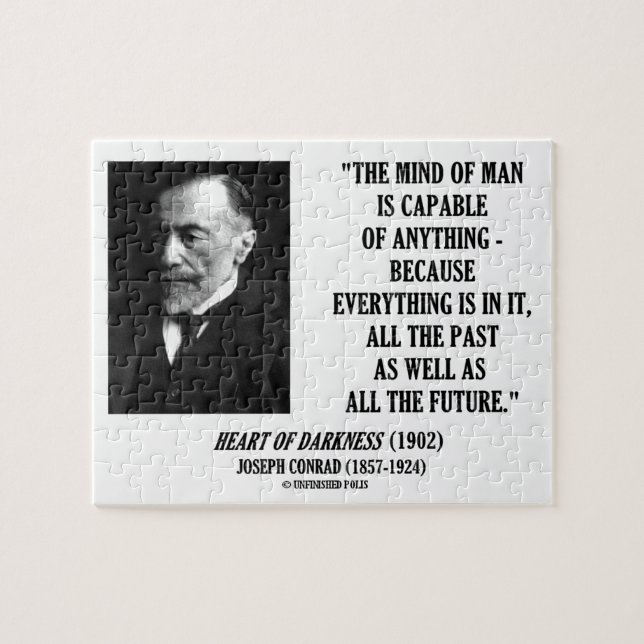 Mind Of Man Capable Of Anything Everything In It Jigsaw Puzzle (Horizontal)