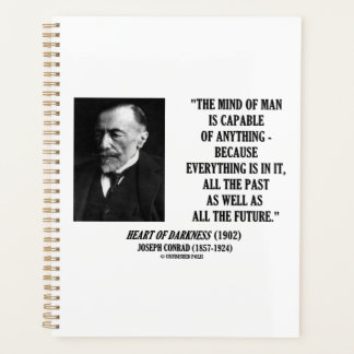 Mind Of Man Capable Of Anything Everything In It Planner