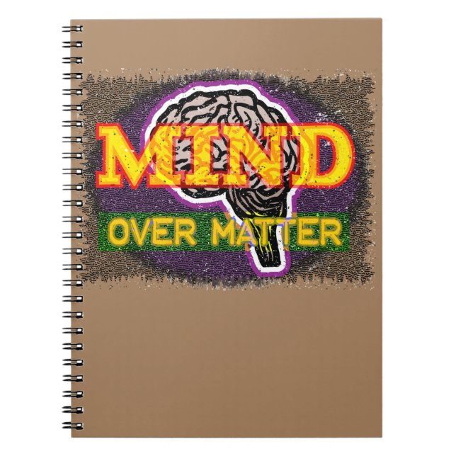 Mind Over Matter Notebook (Front)
