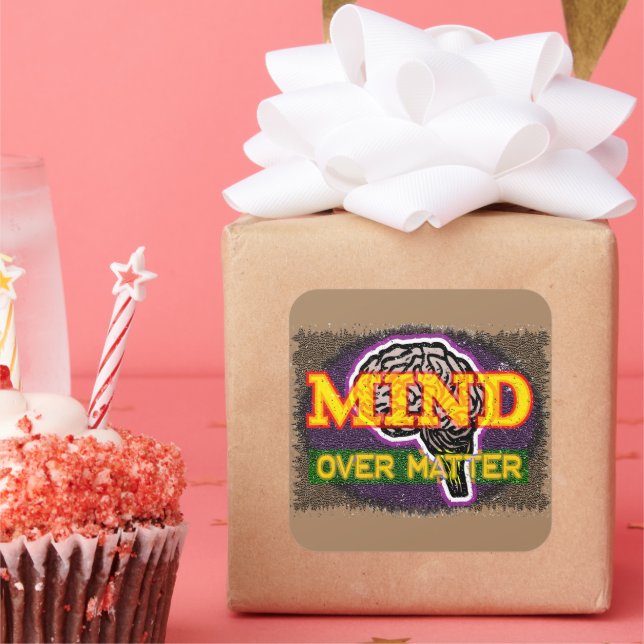 Mind Over Matter Square Sticker (Party)