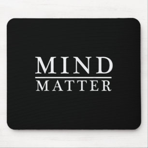Mind Over Motivational Stoic Philosophy Quote Tee Mouse Mat