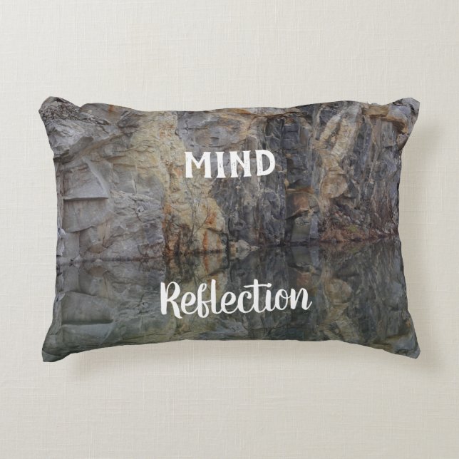 Mind Reflection Rock Wall Inspirational  Decorative Cushion (Front)