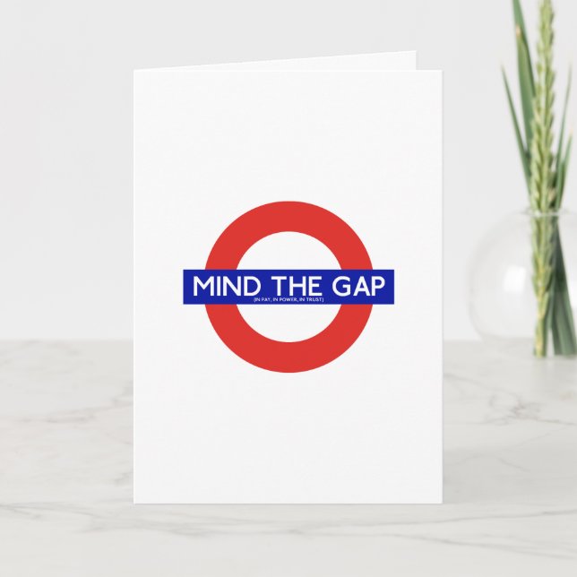 Mind The Gap (In Pay, In Power, In Trust) Card (Front)