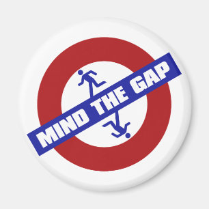 MIND_THE_GAP MAGNET