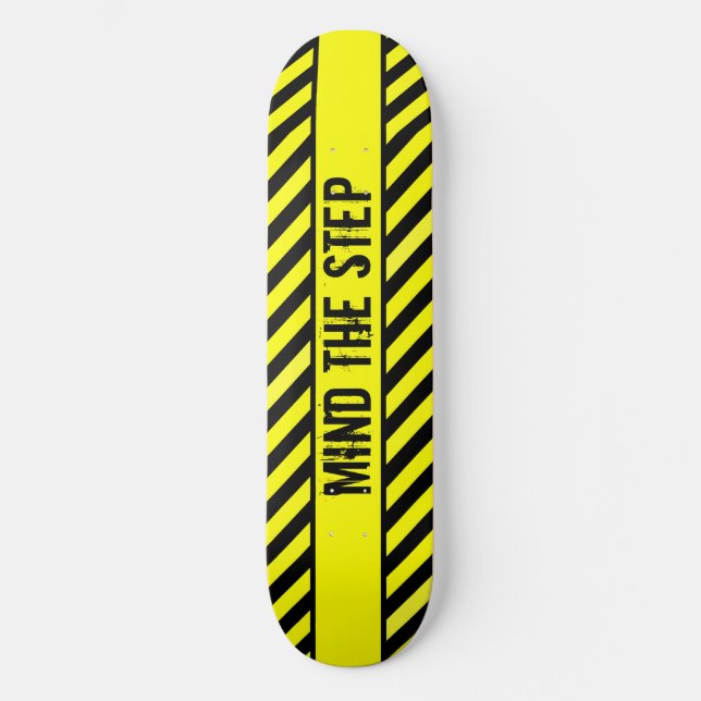 MIND THE STEP SKATEBOARD (Front)