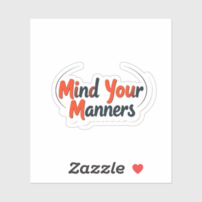 Mind Your Manners Funny Teacher Classroom (Sheet)