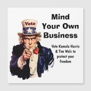 Mind Your Own Business Harris Walz 2024