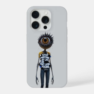 Mind your own life iPhone 15 pro case