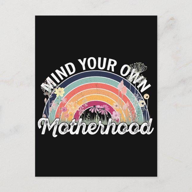 Mind Your Own Motherhood, Mother's Day Gifts, 2/2 Postcard (Front)