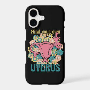 Mind Your Own Uterus Feminist Pro Choice