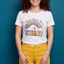 Mind Your Own Uterus Feminist