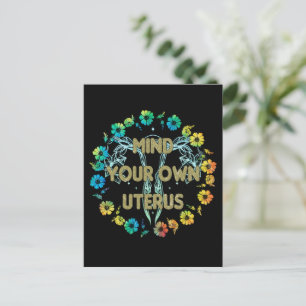 Mind Your Own Uterus Postcard