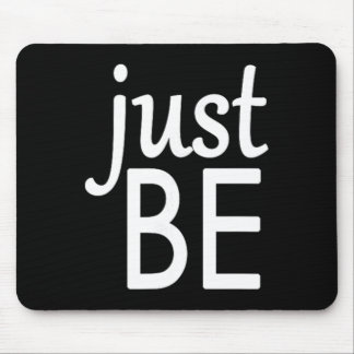 Mindful And Yoga S - Just Be  Mouse Mat