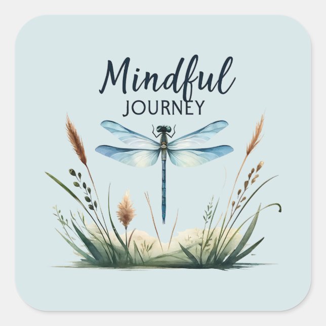 Mindful Journey - Artistic Dragonfly Square Sticker (Front)