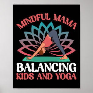 Mindful Mama Lancing Kids And Yoga Mum Poster