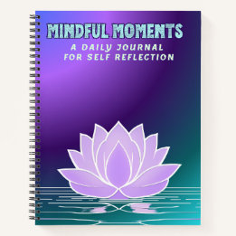 Mindful Moments  Notebook