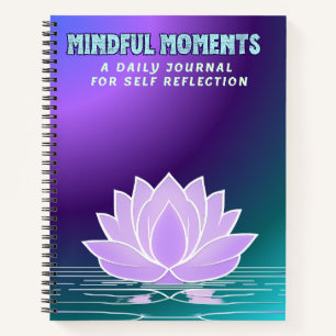 Mindful Moments Notebook