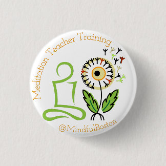 MindfulBoston Button: Meditation Teacher Training 3 Cm Round Badge