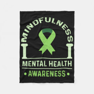 Mindfulness Awareness Mental Health Month Mental H Fleece Blanket