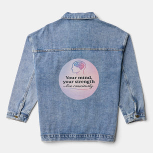 Mindfulness Awareness Slogan Denim Jacket