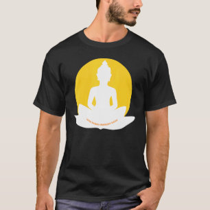 Mindfulness Buddha Buddhism Spiritual Yoga Meditat T-Shirt