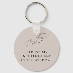 Mindfulness quote Keyring "I Trust My Intuition"