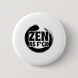 Mindfulness Zen As Fck Inner Peace Meditation Budd 6 Cm Round Badge
