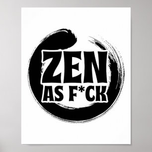 Mindfulness Zen As Fck Inner Peace Meditation Budd Poster