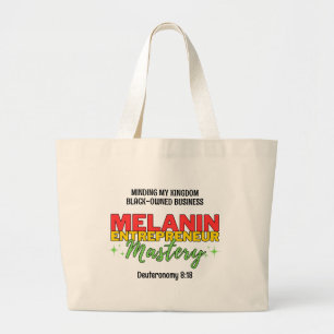 Minding My Black-Owned Business MELANIN MASTERY Large Tote Bag