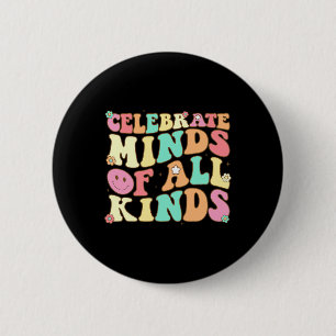 Minds Of All Kinds Mental Health Autism Awareness 6 Cm Round Badge