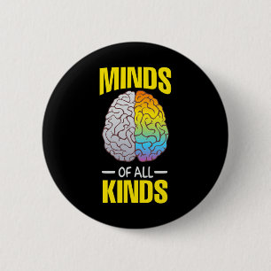 Minds Of All Kinds Neurodiversity AHDH LD Awarenes 6 Cm Round Badge