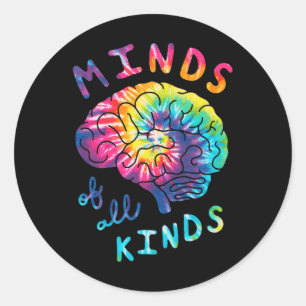 Minds Of All Kinds Neurodiversity Tie Dye Autism A Classic Round Sticker