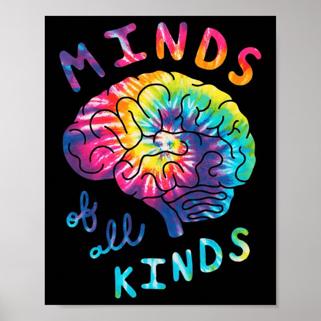 Minds Of All Kinds Neurodiversity Tie Dye Autism A Poster (Front)