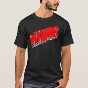 Minds T-Shirt - Limited Edition