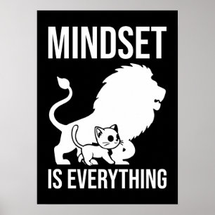 Mindset is Everything - Cat Lion Motivational  Poster