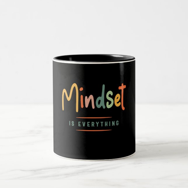 Mindset is Everything - Inspirational Two-Tone Coffee Mug (Center)