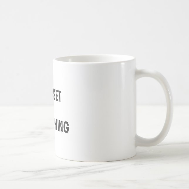 Mindset is Everything – Motivational Minimalist De Coffee Mug (Right)