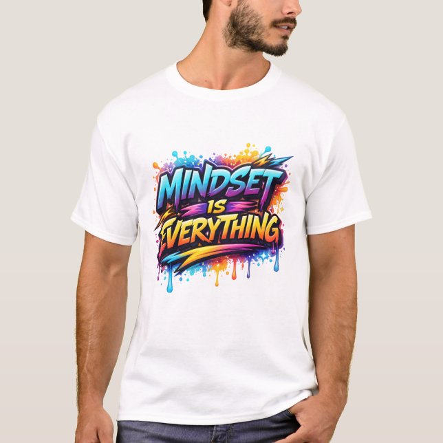 Mindset Is Everything T-Shirt (Front)