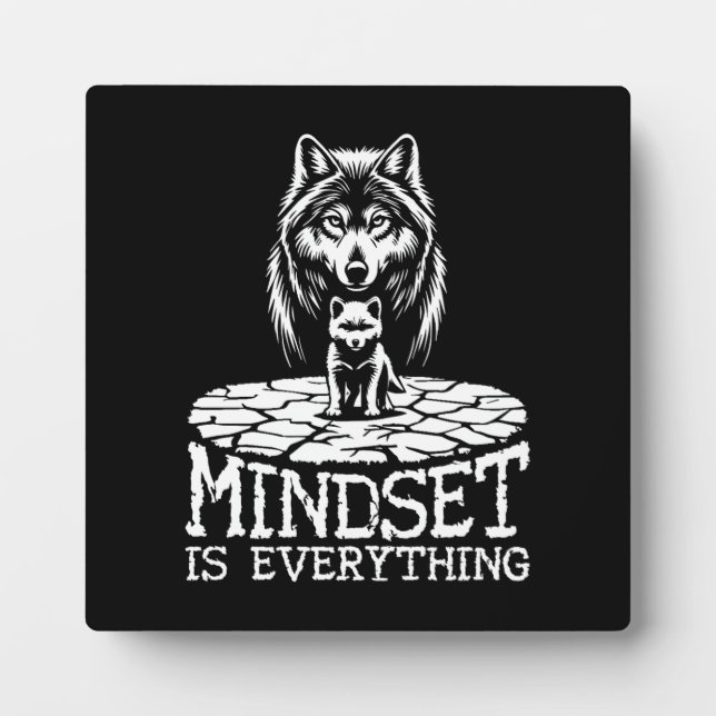 Mindset Is Everything, Wolf - Gym, Hustle, Success Plaque (Front)