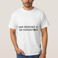 Mindset Is Power T-Shirt – Positive Thinking Quote