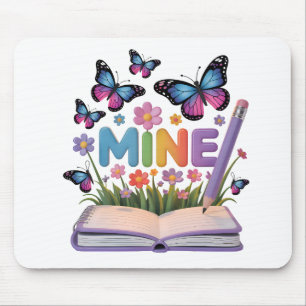 "MINE" Butterfly & Flowers Notebook Design Mouse Mat