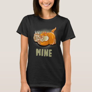 Mine Coffee Mug  Barista Cappuccino Cats Kitten Ca T-Shirt