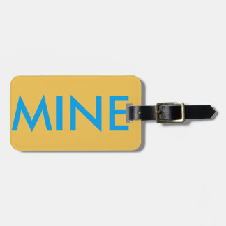 Mine luggage tag