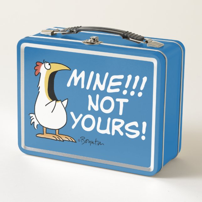 Mine Not Yours Boynton Chicken Metal Lunch Box (Front)