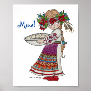 Mine! Ukrainian Perogies Pyrohy  Varenyky Pierogie Poster