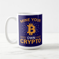 Mine Your Own Crypto Bitcoin Mining, BTC