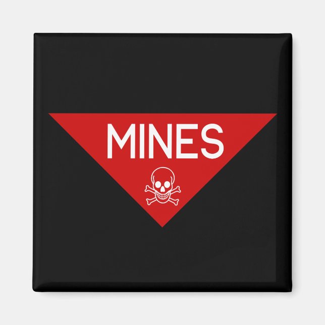 MINES SIGN | SIGNAGE | SYMBOL MAGNET (Front)