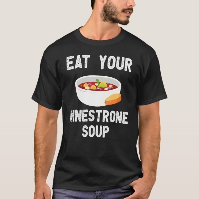 Minestrone Soup Apparel    Soups  Design T-Shirt (Front)