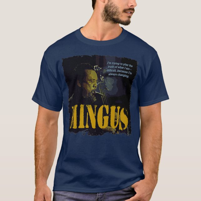 Mingus Jazz Wisdom Bassist Musician Premium T-Shirt (Front)